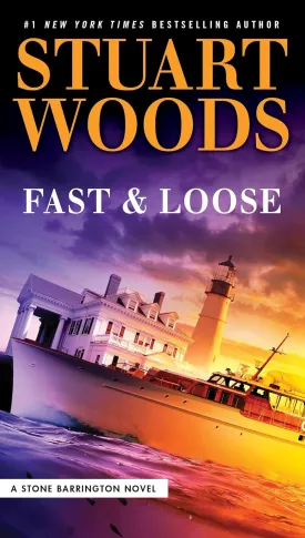 Fast and Loose (A Stone Barrington Novel) Paperback  November 28, 2017